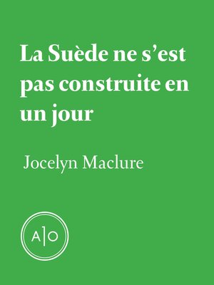 cover image of La Suède ne s'est pas construite en un jour